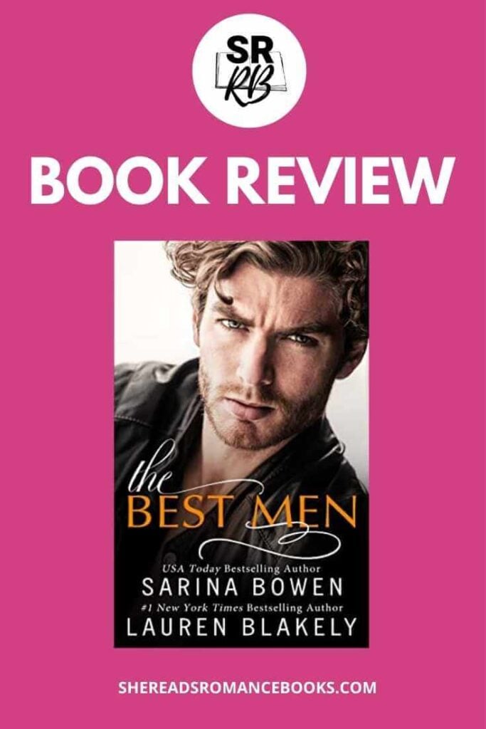 Check out the romance book review of The Best Men by Sarina Bowen and Lauren Blakely, a MM romance that releases January 2022.
