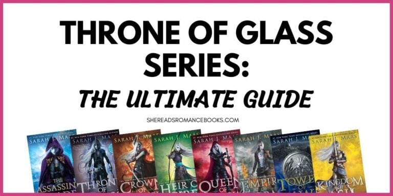 Throne of Glass Series Order: The Ultimate Guide to the Popular Sarah J