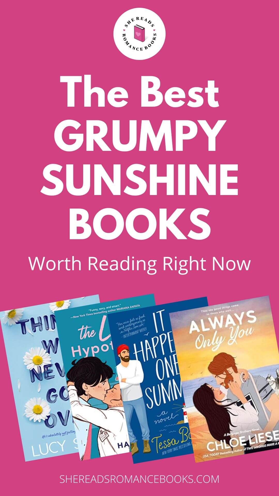 Discover the best books in the grumpy sunshine trope from romance book blogger, She Reads Romance Books.