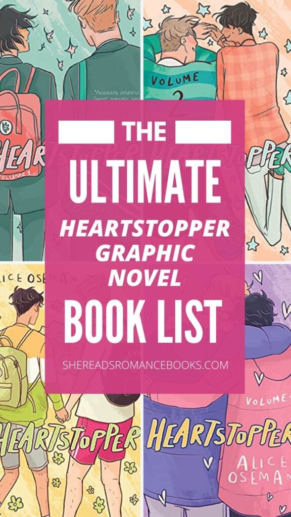 Check out the ultimate guide to the Heartstopper books in order if you love this young adult, LGBTQ+ book and TV series from romance book blogger, She Reads Romance Books.