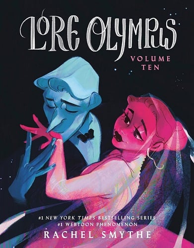 Lore Olympus Volume Ten book cover.