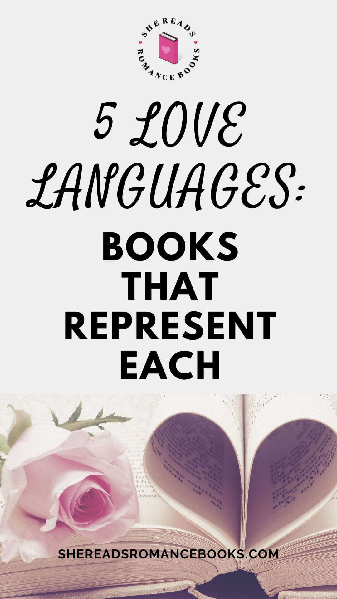 Get romance book recommendations based on the 5 love languages from this epic list from She Reads Romance Books.