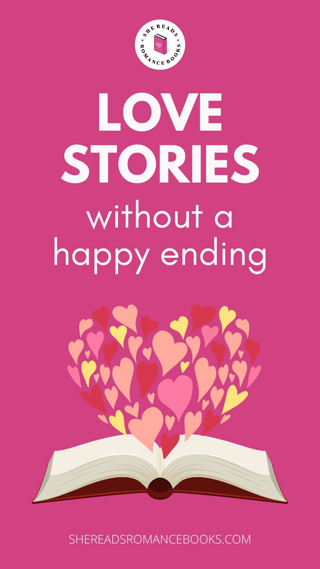 Check out this book list of love stories without a happy ending from She Reads Romance Books.