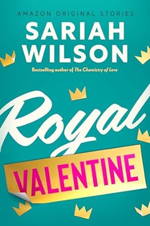 Royal Valentine is a book in an Amazon Original Stories series in romance.