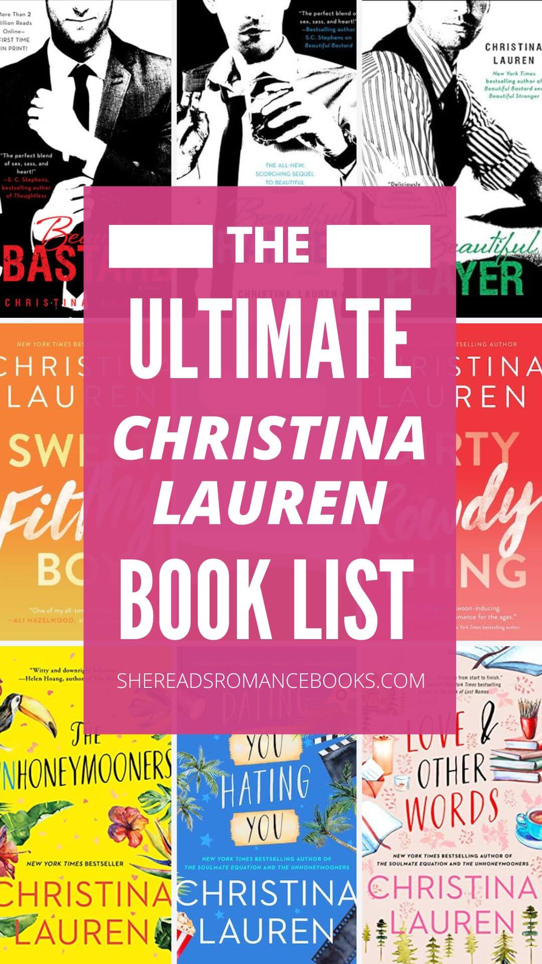 Discover all of the Christina Lauren books in order in this epic guide from romance book blogger, She Reads Romance Books.