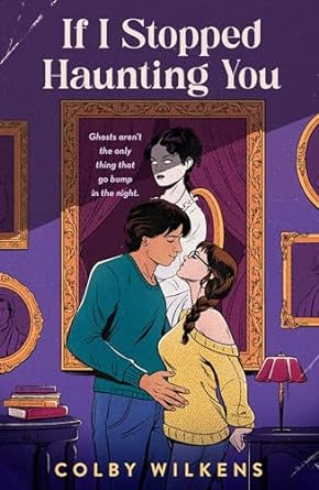 If I Stopped Haunting You is a romance book about ghosts. Check out the full book list of must-read romance books with ghosts on She Reads Romance Books.