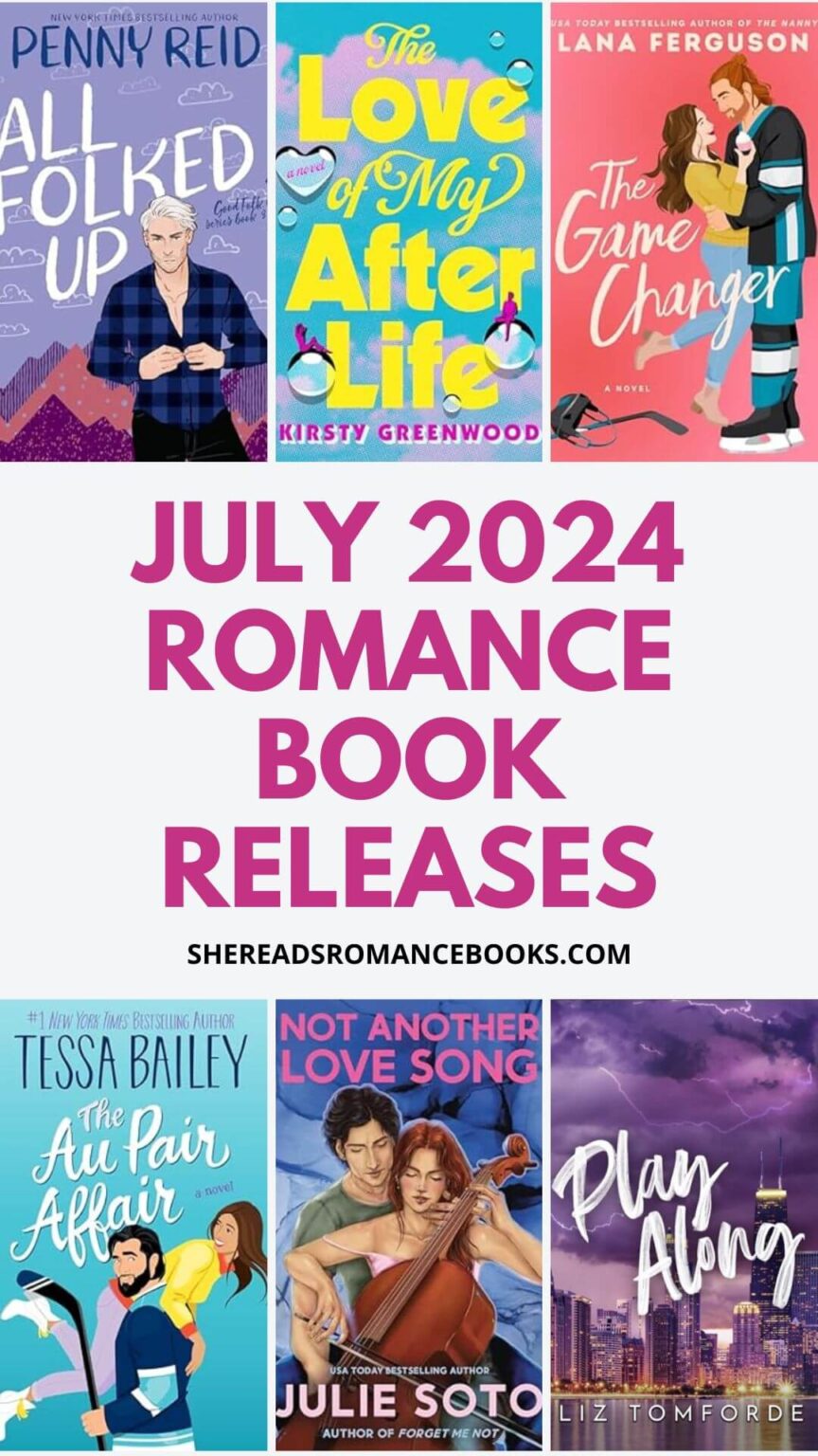 New Romance Books I Cannot Wait to Get My Hands on this July! – She