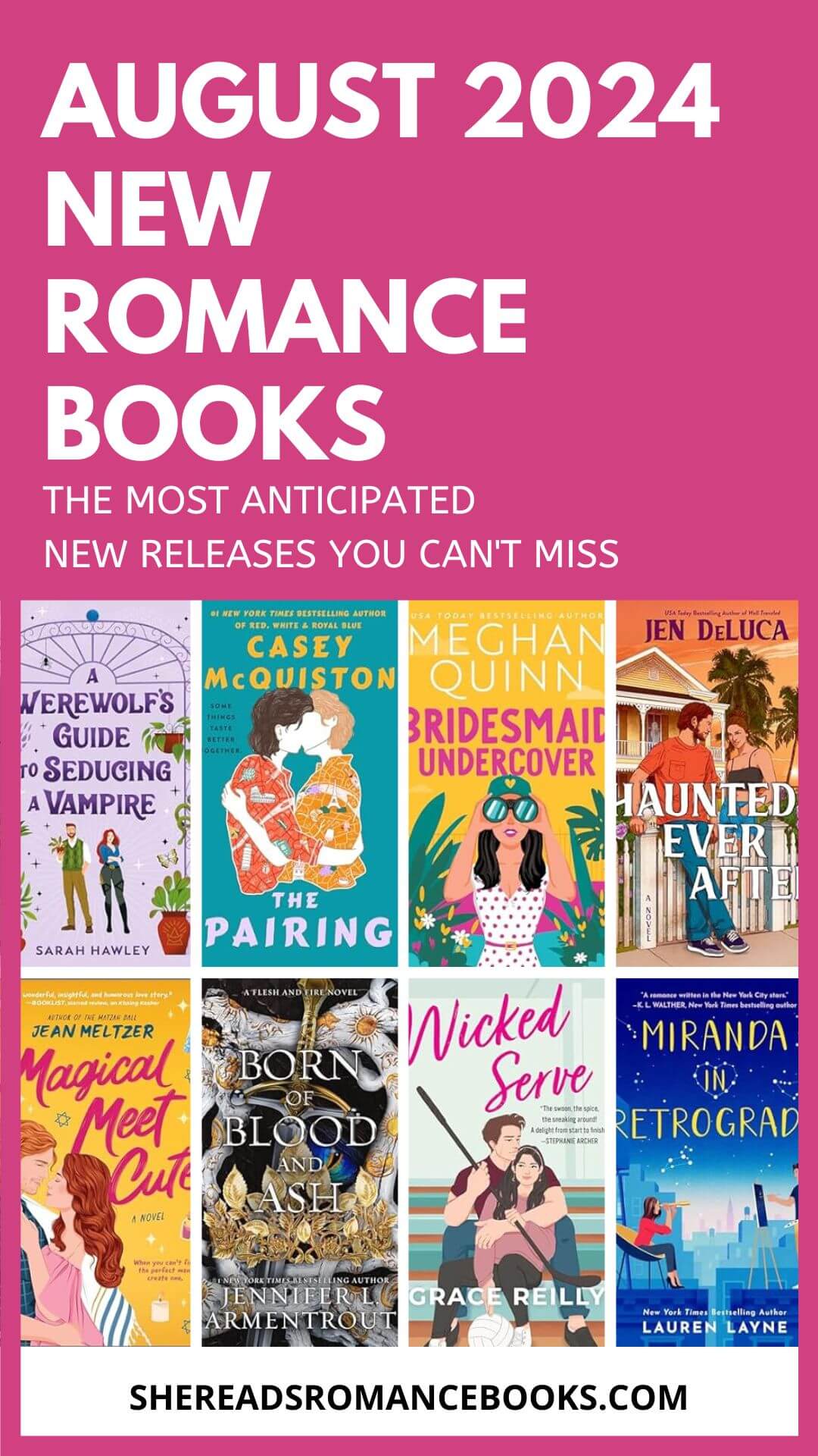 Looking for the most anticipated new romance books releasing this August 2024? Check out She Reads Romance Books Top 10 list of must-read books releasing this month!
