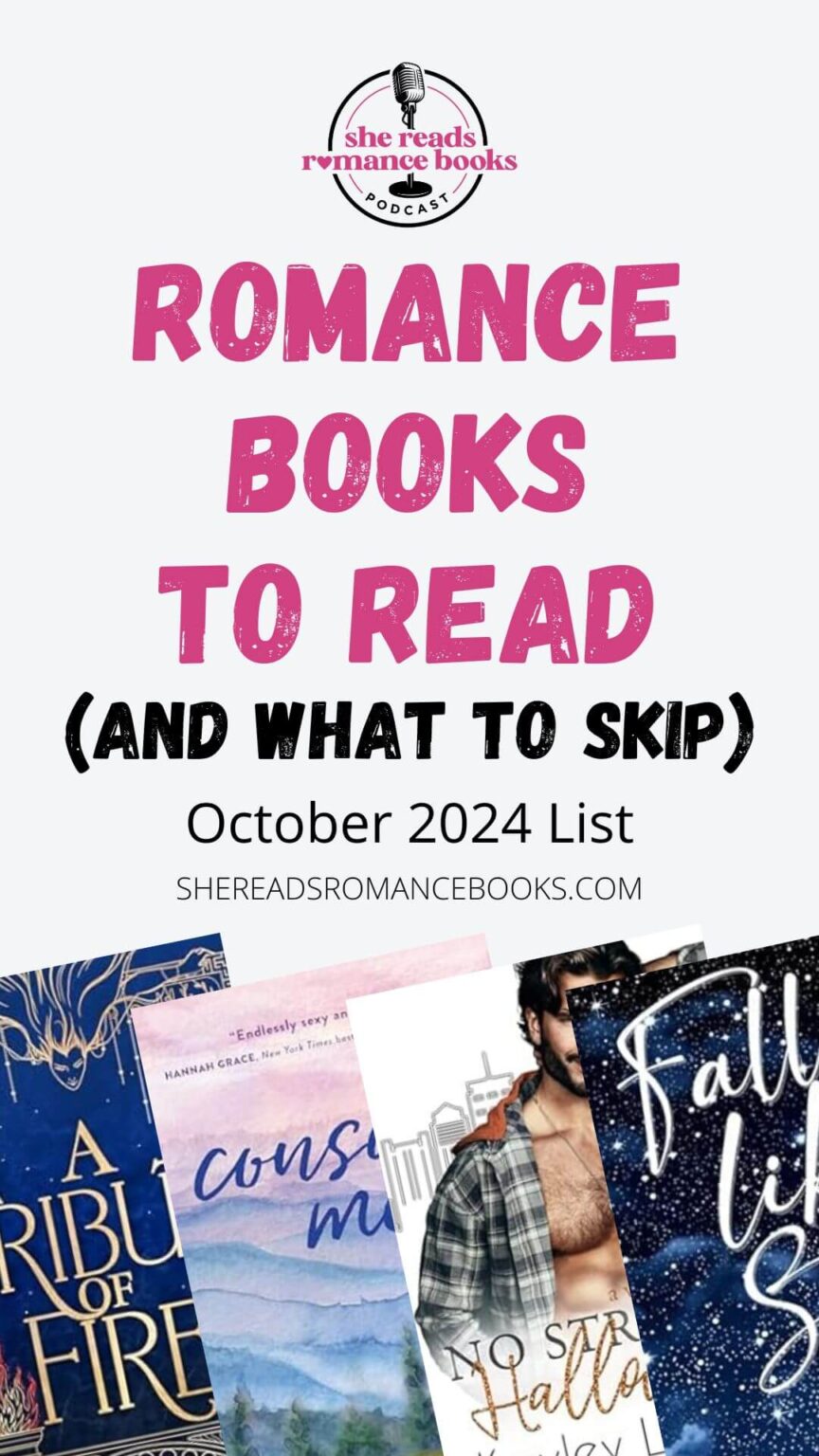 My October 2024 Reading List: What to Read & Skip in Romance – She ...