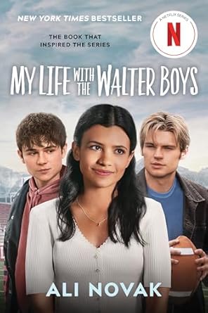 My Life with the Walter Boys s a romance book to movie coming in 2025.