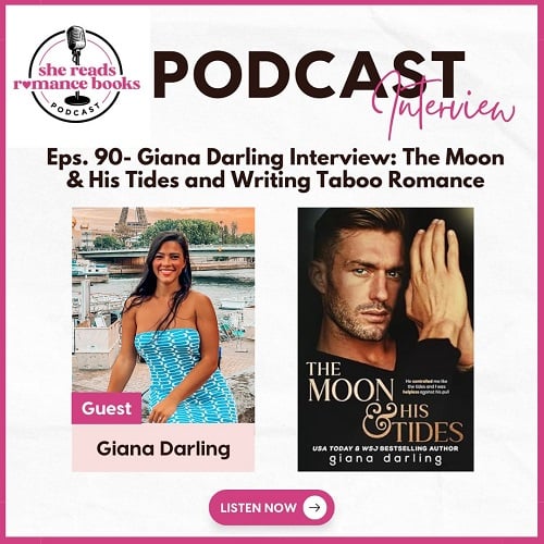 Check out the She Reads Romance Books Podcast interview with Giana Darling as they discuss her newest release, The Moon & His Tides.