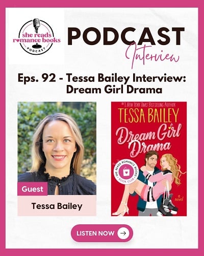 Don't miss the She Reads Romance Books Podcast interview with Tessa Bailey where we discuss her lastest sports romance book release, Dream Girl Drama and writing and forbidden romance books.