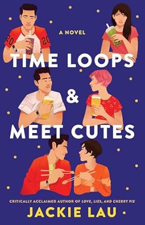 Time Loops and Meet Cutes is a magical contemporary romance like Sounds Like Love.
