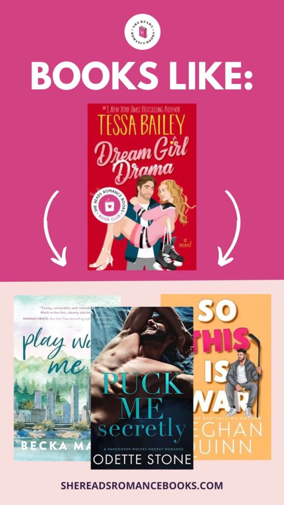 Discover the best romance books like Dream Girl Drama by Tessa Bailey if you enjoyed her latest hockey romance with a forbidden twist.