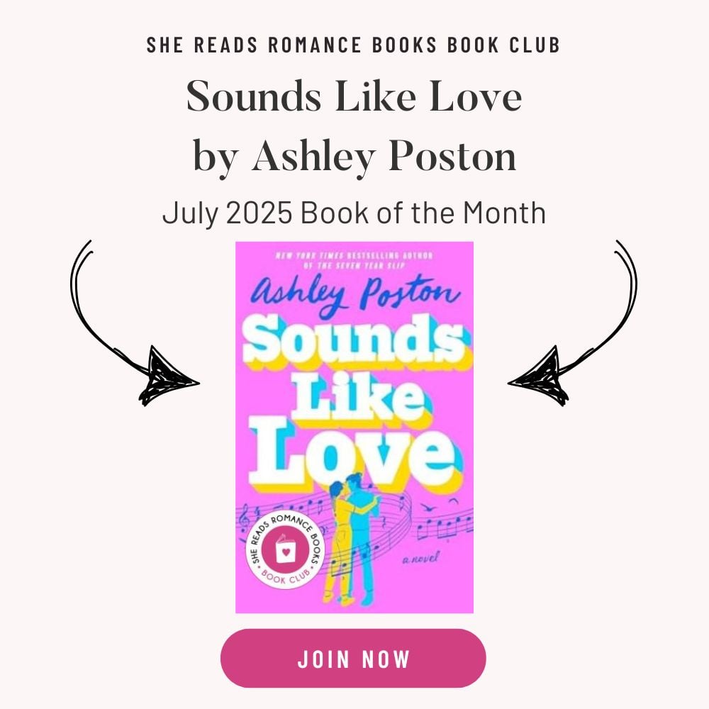 The July 2025 Book of the Month for the She Reads Romance Books Book Club is Sounds Like Love by Ashley Poston. Join the Club to join in the fun.