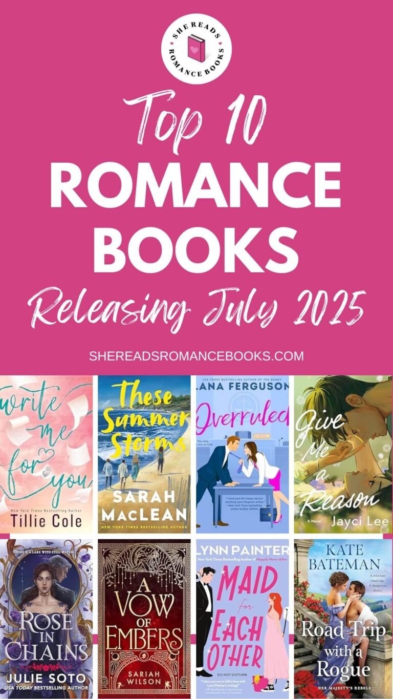 Top 10 New Romance Book Releases to Read This July 2025