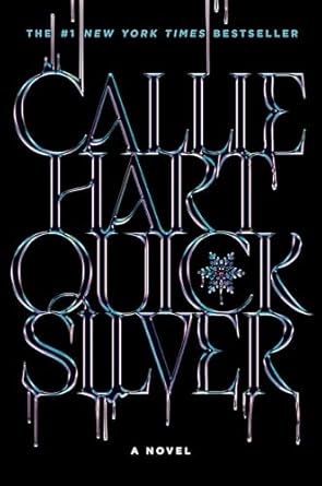 Quicksilver hardback edition is a 2025 New York Times bestseller in romance.