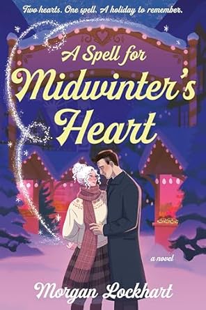 A Spell for Midwinter's Heart is one of the new Christmas romance books of 2025. Check out the entire list on She Reads Romance Books.