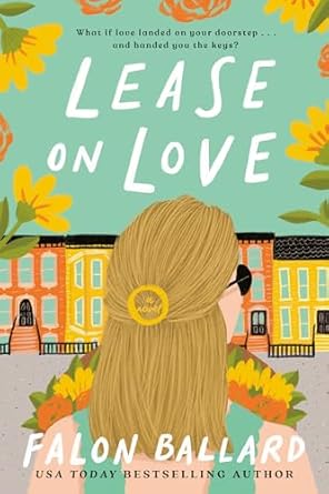 Lease on Love is one of the best roommates to lovers books worth reading according to She Reads Romance Books.