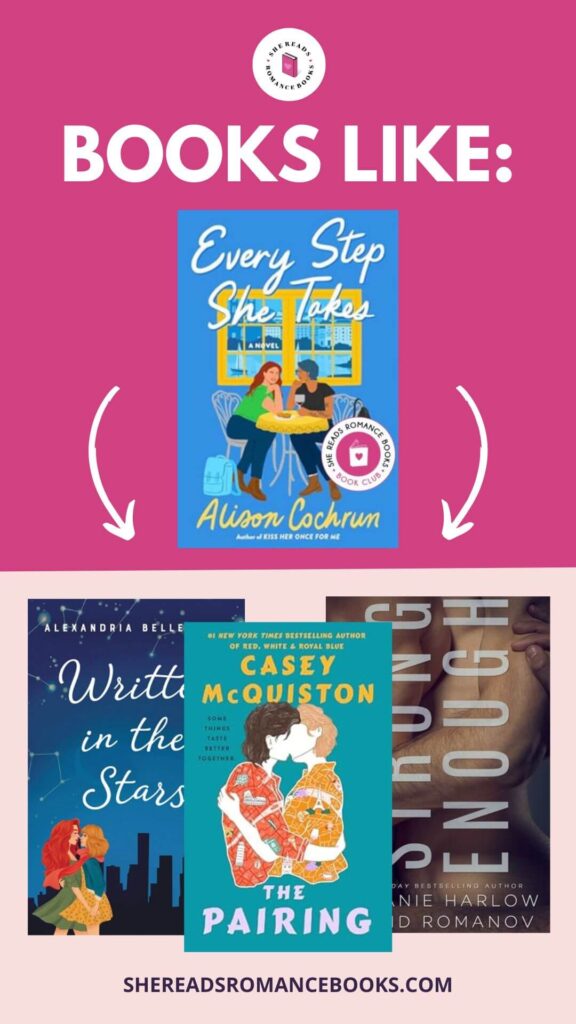 She Reads Romance Books Book Club members can check out the exclusive book list of books like Every Step She Takes by Alison Cochrun, our September 2025 Book of the Month.