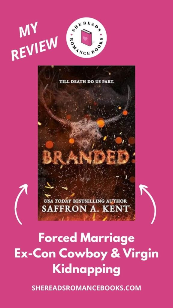 Check out She Reads Romance Books' book review of Branded by Saffron A. Kent to see what she thinks of this forced marriage romance between an ex-con cowboy and virgin.