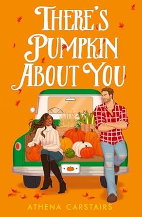 There's Pumpkin About You is one of the new fall romance book releases coming in 2025. See the entire book list of must-read new fall romance books on She Reads Romance Books.