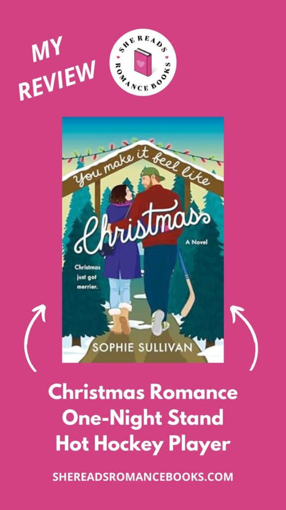 Check out She Reads Romance Books' book review of You Make It Feel Like Christmas by Sophie Sullivan to see what she thinks of this new Christmas romance book.