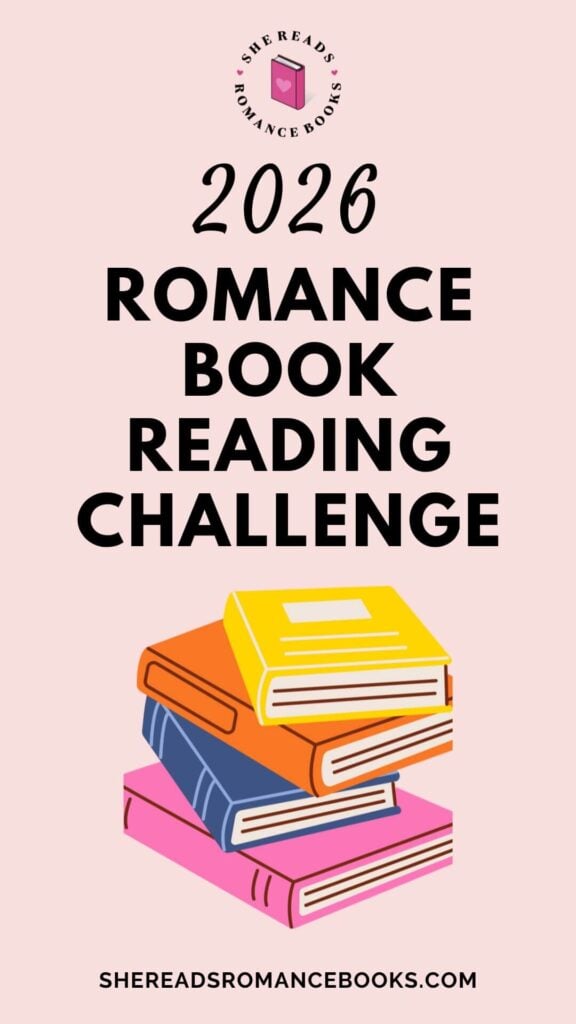Join the 2026 Romance Book Reading Challenge by She Reads Romance Books.