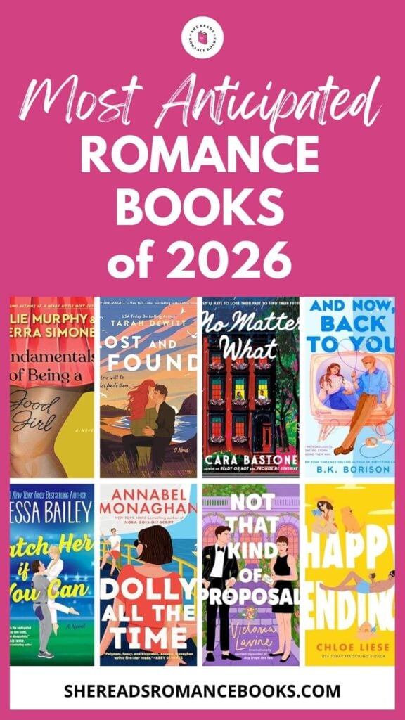 Check out my must-read list of the most anticipated new romance books to read in 2026 that you don't want to miss!