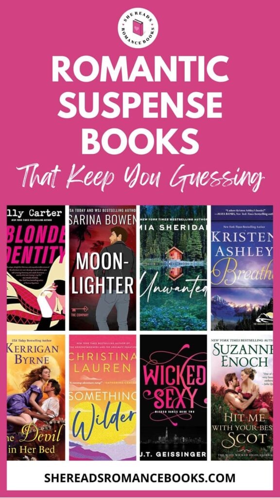 Check out the list of best romantic suspense books from romance book blogger, She Reads Romance Books.