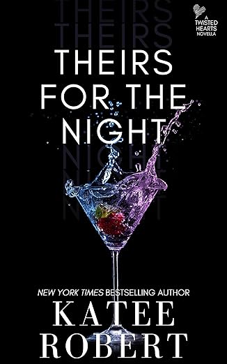 Theirs for the Night is a book read by She Reads Romance Books.