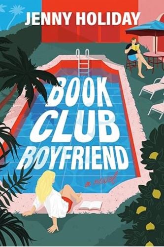 Book Club Boyfriend is one of the new romance book releases coming July 2026. See all that's new in romance on She Reads Romance Books.
