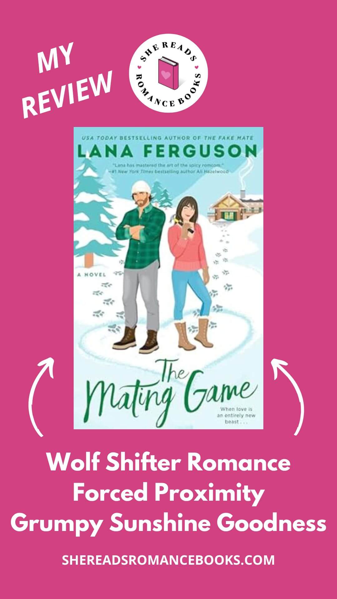 Don't miss She Reads Romance Books' book review of The Mating Game by Lana Ferguson to see what she thinks of her latest wolf shifter romance!