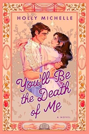 You'll Be the Death of Me is one of the new romance book releases coming August 2026. See all that's new in romance on She Reads Romance Books.