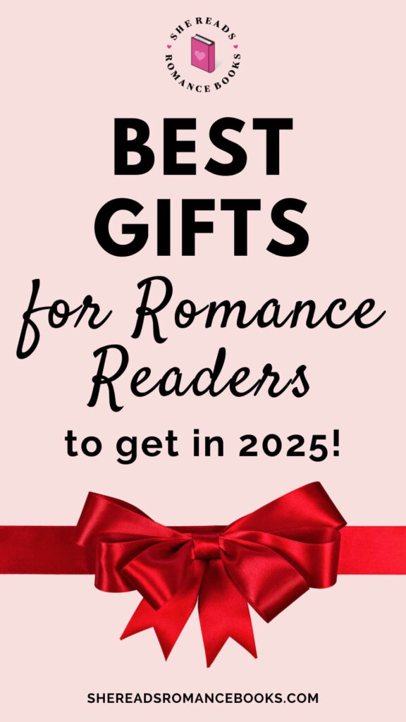Discover the best gifts for romance readers in 2025 from this epic list from She Reads Romance Books.