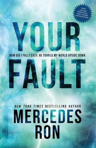 Your Fault by Mercedes Ron book cover.