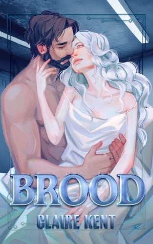 Brood by Claire Kent book cover.