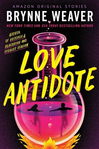 Love Antidote by Brynne Weaver book cover.