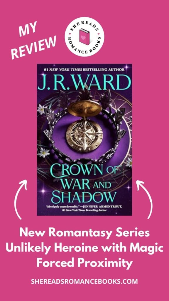 Fantasy romance and romantasy book lovers, check out She Reads Romance Books' book review of Crown of War and Shadow by J.R. Ward to see what she thinks of her new fantasy romance, kicking off a brand new romantasy series!