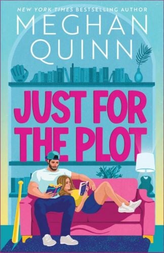 Just for the Plot is one of the new romance book releases coming July 2026. See all that's new in romance on She Reads Romance Books.