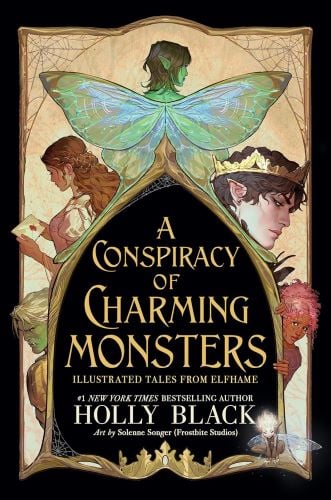 A Conspiracy of Charming Monsters by Holly Black book cover.