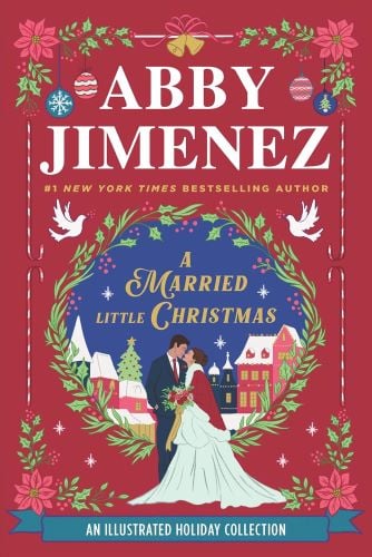A Married Little Christmas by Abby Jimenez book cover.