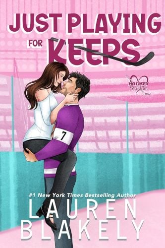 Just Playing for Keeps by Lauren Blakely book cover.