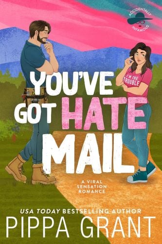 You've Got Hate Mail by Pippa Grant book cover.