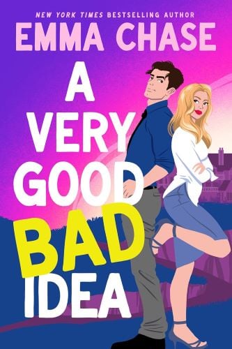 A Very Good Bad Idea by Emma Chase book cover.