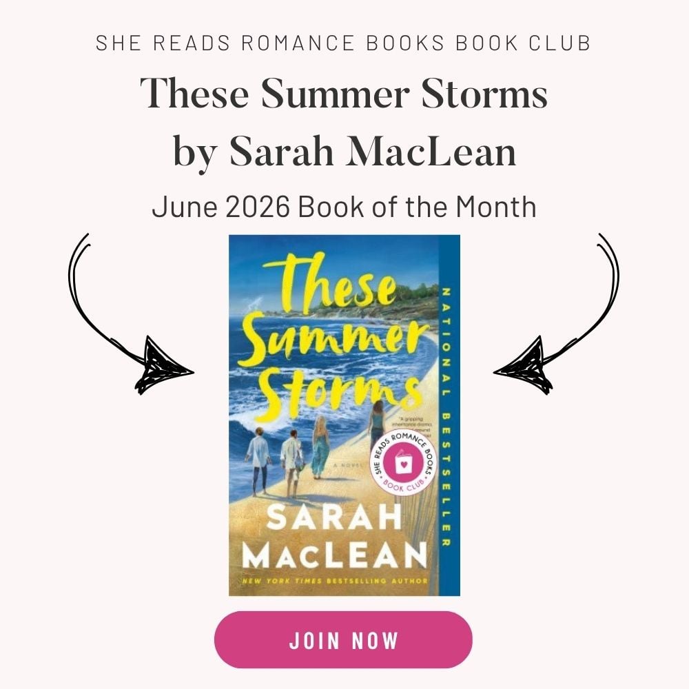 These Summer Storms by Sarah MacLean - She Reads Romance Books Book Club June 2026 Book of the Month.