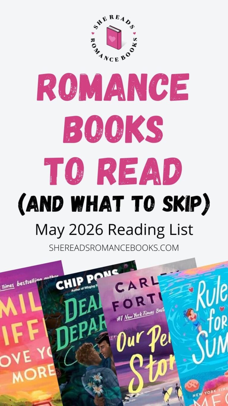 She Reads Romance Books May 2026 reading list.