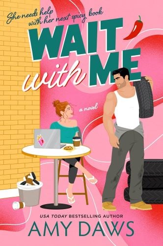 Wait Wit My by Amy Daws book cover.