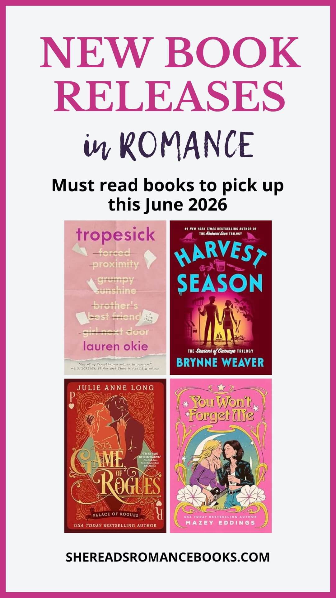 Discover all the June 2026 new romance book releases of the month from She Reads Romance Books.