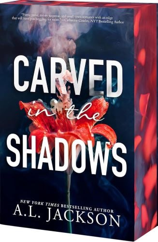 Carved in the Shadows by AL Jackson book cover.
